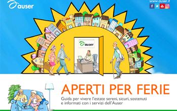 “Aperti per ferie” - la campagna Auser per far vivere un'estate serena agli anziani